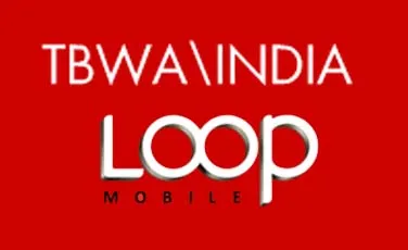 TBWA\India Wins Rs.30 Crore Loop Mobile Account