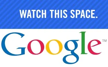 Google India launches its first large scale campaign 'Watch this space'