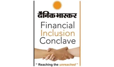 Dainik Bhaskar Group announces Financial Inclusion Conclave