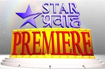 Star Pravah launches 'Star Pravah Premiere'