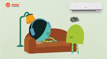 Trane AC shows how to be smartly lazy, thanks to Edison, Bell & Wright Bros!