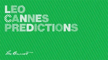 Leo Burnett unveils its 2015 Cannes Predictions reel
