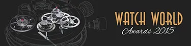 Sixth edition of Watch World Awards to celebrate the best in horology