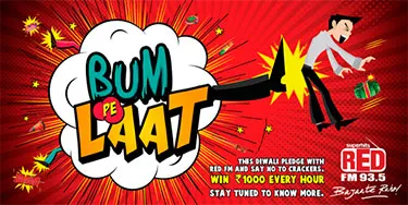 Red FM launches quirky initiative ‘Bum Pe Laat’ to ‘kick away the crackers’
