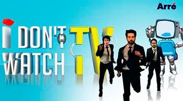Arré takes on TV in its first sitcom series ‘I Don’t Watch TV’