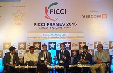 Ficci Frames 2016: Will OTT consumers be willing to pay?