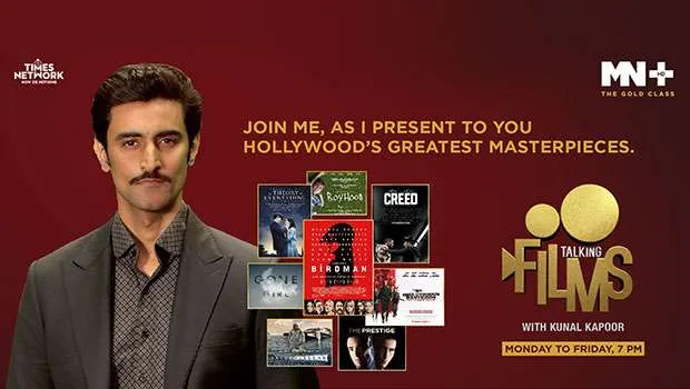 MN+ announces ‘Talking Films’ with Kunal Kapoor
