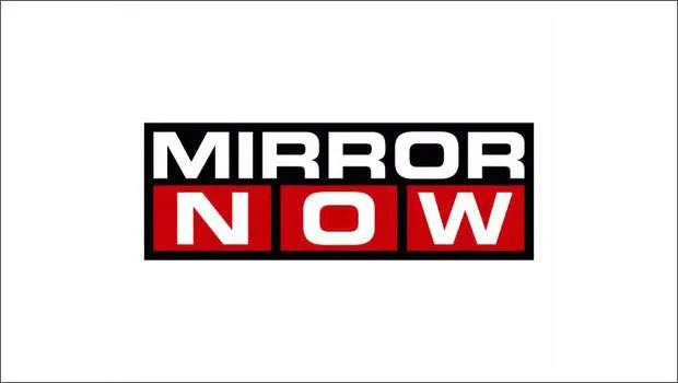Focus on citizens in Mirror Now’s new disruptive news strategy 