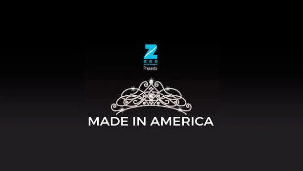 Zee TV launches first English language South Asian reality show, ‘Made in America’ 