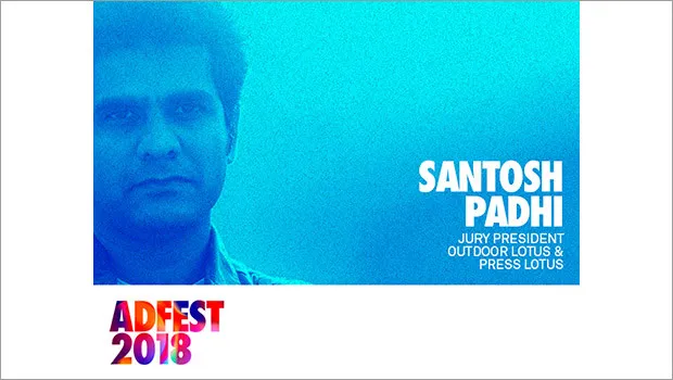 Santosh Padhi appointed Jury President for Outdoor and Press categories at Adfest 2018