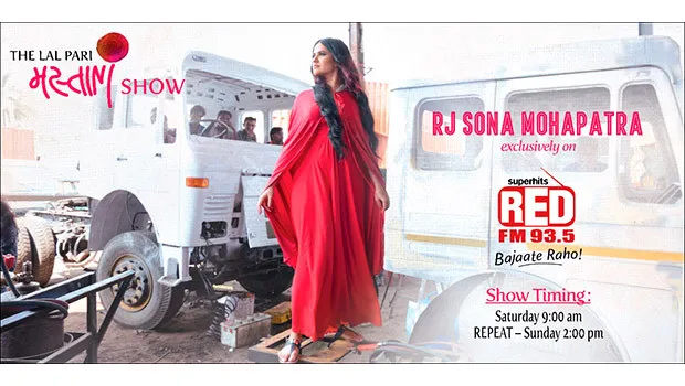 Red FM launches weekly show ‘Lal Pari Mastani’ hosted by Sona Mohapatra