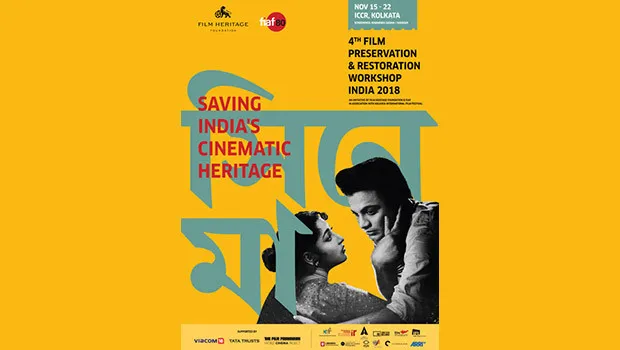 Viacom18 partners with Film Heritage Foundation for 4th Film Preservation and Restoration Workshop India 2018