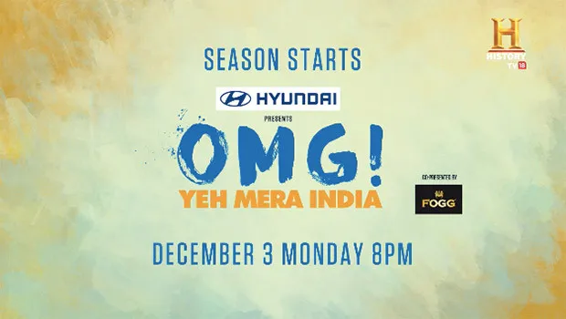 History TV18 is back with a new season of OMG! Yeh Mera India