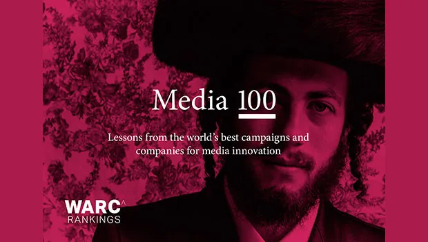 Four media strategies that emerge from world’s top 100 media campaigns
