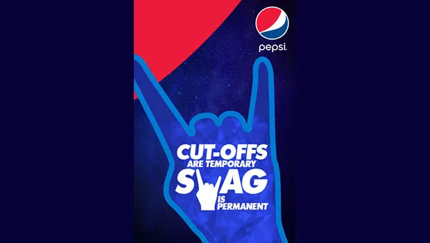 Cut-off is temporary and swag is permanent: Pepsi’s message to college-goers