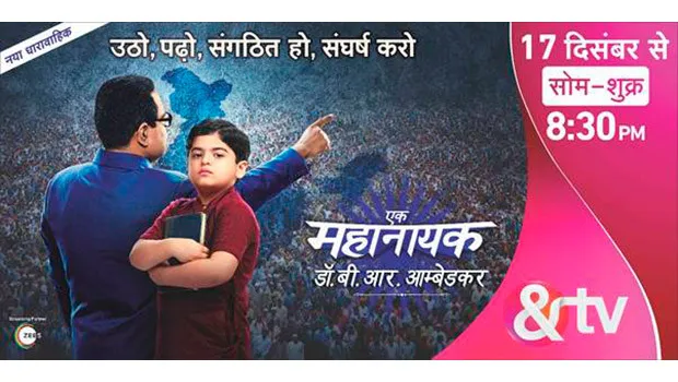 &TV presents Babasaheb’s life story  ‘Ek Mahanayak – Dr. B.R. Ambedkar’, for first time in Hindi GEC