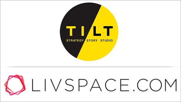 Tilt Brand Solutions bags strategy and creative duties for Livspace