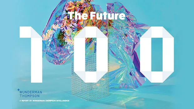 Wunderman Thompson Intelligence forecasts the 100 trends that will shape the new decade