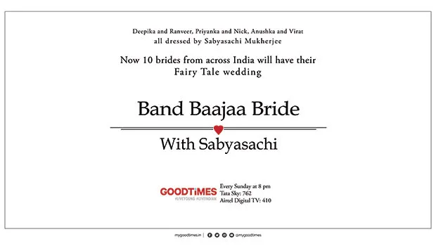 Goodtimes back with season nine of ‘Band Baajaa Bride with Sabyasachi’