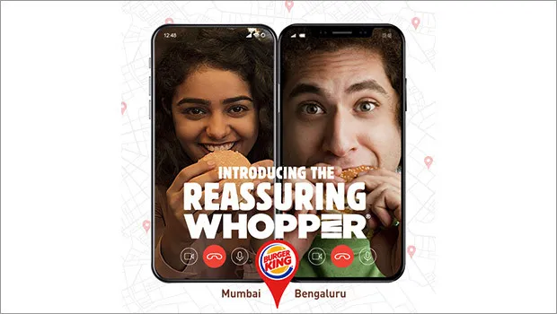 Burger King India brings people closer ‘virtually’ with #ReassuringWhopper initiative