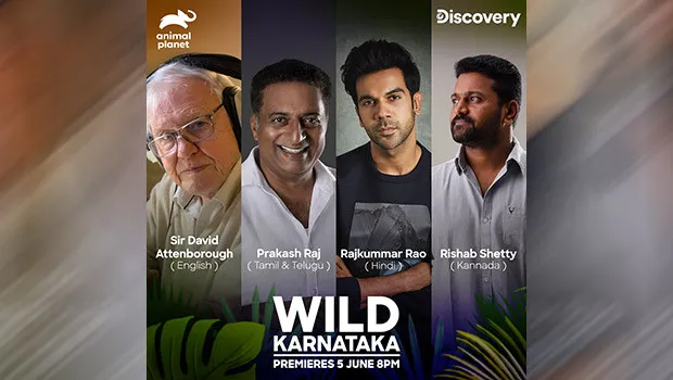 Discovery pulls in actors to provide voice-overs for ‘Wild Karnataka’ documentary on World Environment Day