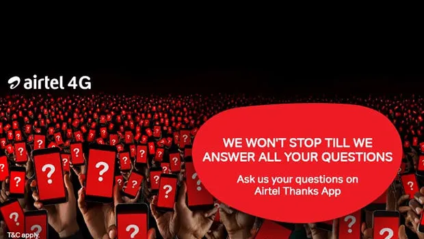Airtel promises to go the extra mile in its latest campaign