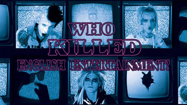 Commentary: Who killed English entertainment television?