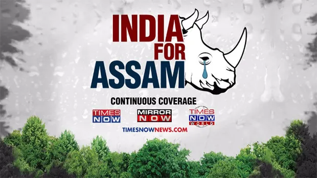 Times Network announces ‘India For Assam’