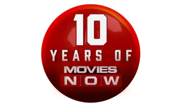 Movies Now celebrates 10th anniversary