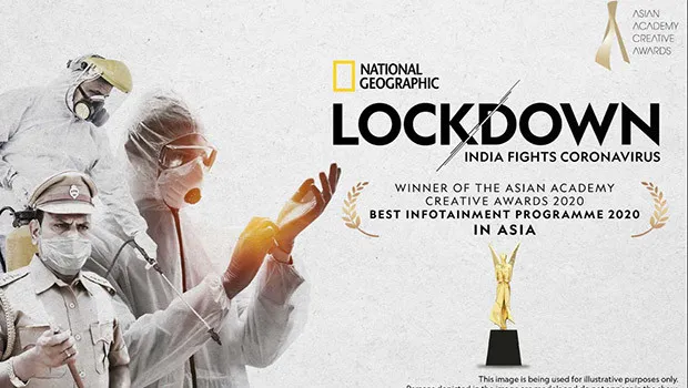 National Geographic India wins Asia’s Best Infotainment Programme at 2020 Asian Academy Creative Awards