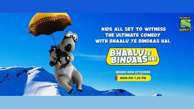 Sony Yay! brings a comedy adventure show for kids 'Bhaalu Ye Bindaas Hai' :  Best Media Info