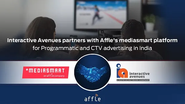 Interactive Avenues partners with Affle’s mediasmart platform for programmatic and Connected TV (CTV) advertising in India