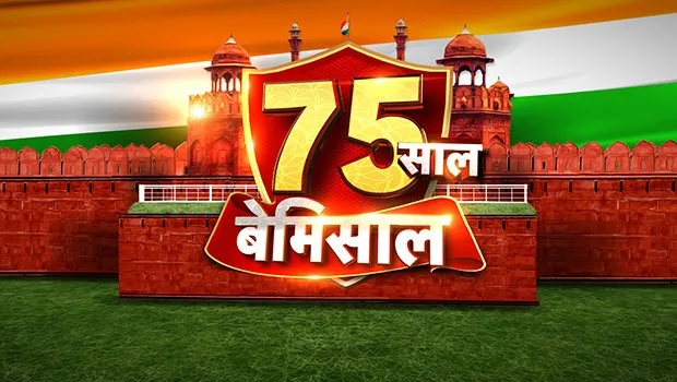 News18 India telecast a bouquet of shows under ‘75 Saal Bemisaal’ on August 14 -15