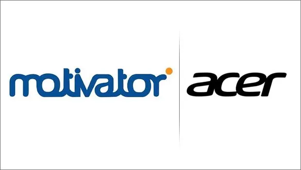 Acer brings on board Motivator India as media partner