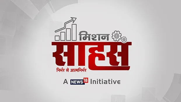 News18 Network launches ‘Mission Saahas’ across its Hindi news channels