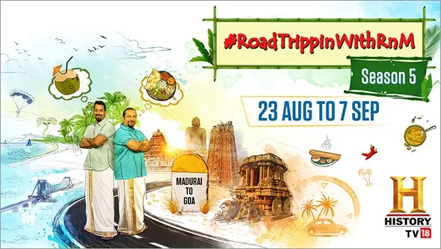 HistoryTV18 launches season 5 of digital-first travel series #RoadTrippinWithRnM