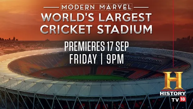 HistoryTV18 to narrate story of world’s largest cricket stadium in Gujarat 