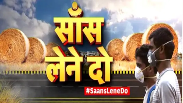 News18 India’s “Saans Lene Do” campaign creates awareness around air pollution in Northern India