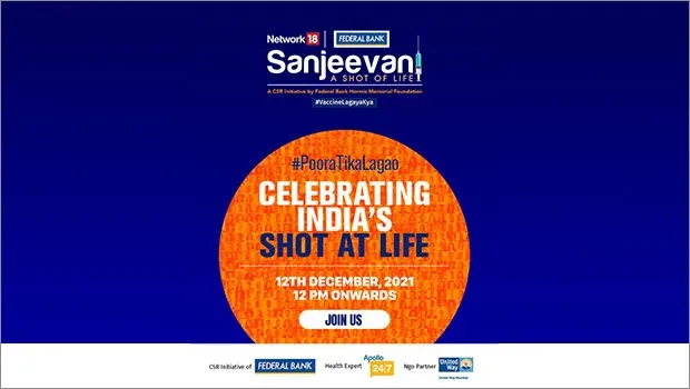 First phase of Network18, Federal Bank’s ‘Sanjeevani’ initiative to culminate with a telethon