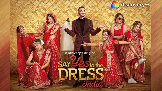 discovery+ brings international franchise ‘Say Yes To The Dress’ to India