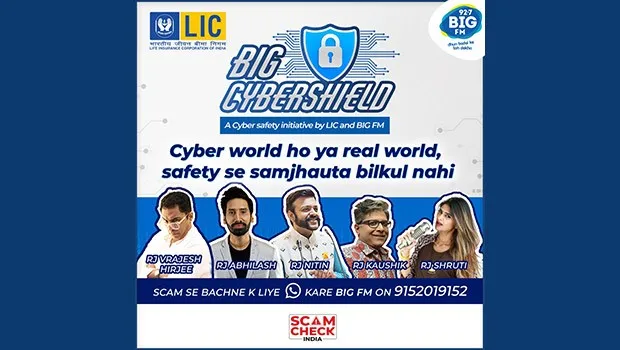 Big FM partners with ScamCheckIndia to fight cybercrime through ‘Big Cybershield’ campaign