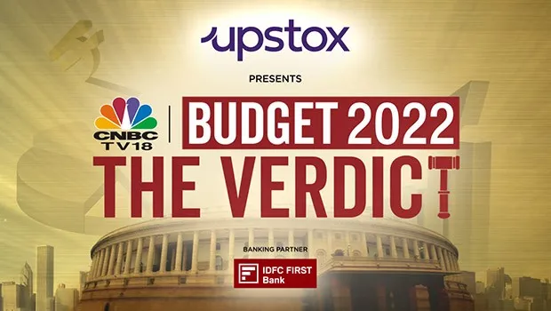 CNBC-TV18’s ‘The Budget Verdict’ to provide viewers an in-depth analysis of Budget 2022