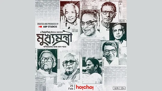 ABP Studios' historical docu-series ‘Mukhyamantri’ premieres on Hoichoi