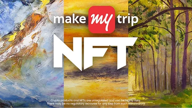 MakeMyTrip launches limited edition NFTs