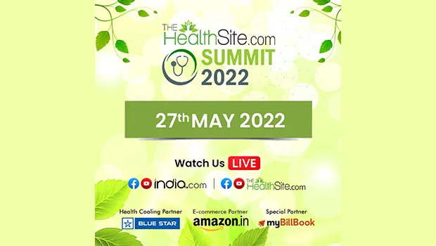 HealthSite.com to hold third edition of ‘Healthcare Summit – 2022’