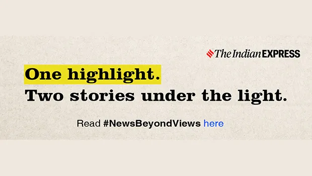 The Indian Express & Isobar India launch ‘News Beyond Views’