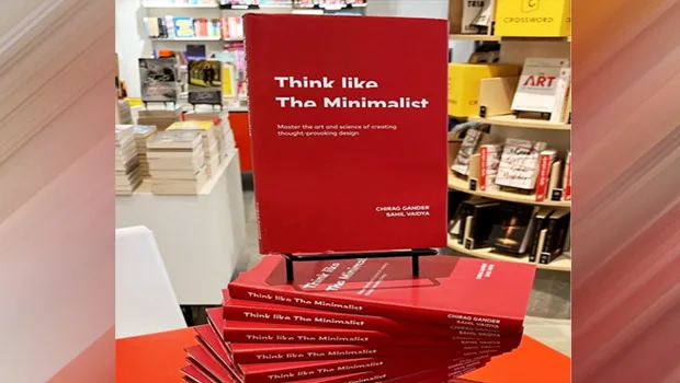 Chirag Gander & Sahil Vaidya launch their book ‘Think Like The Minimalist’