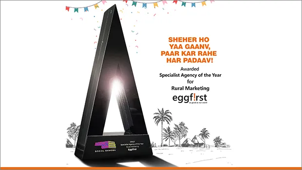 Eggfirst wins ‘Specialist Agency of the Year – Rural Marketing’ accolade at Indian Agency Awards 2022