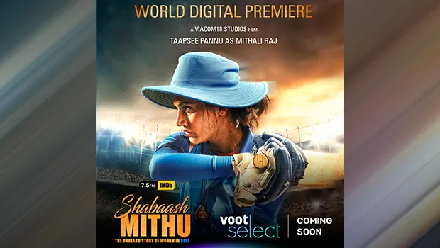 Voot Select to premiere ‘Shabaash Mithu’- the film on the life of former Indian women’s cricket captain Mithali Raj