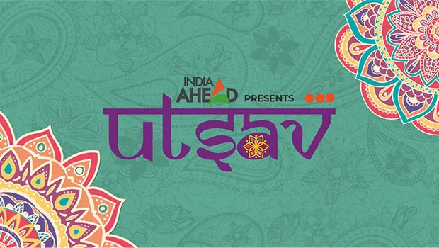 India Ahead launches national campaign ‘Utsav’ for the festive season